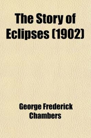 Cover of (The) Story of Eclipses