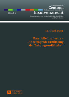 Book cover for Materielle Insolvenz - Die Retrograde Ermittlung Der Zahlungsunfaehigkeit