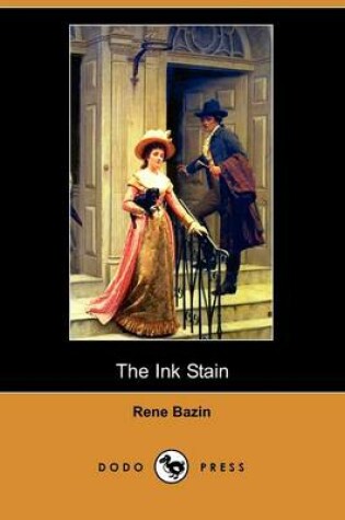 Cover of The Ink Stain (Tache D'Encre) (Dodo Press)