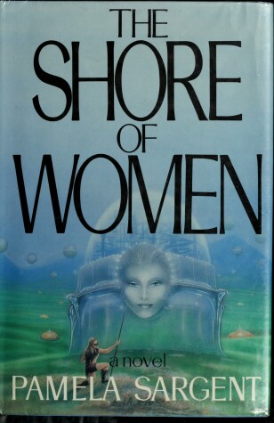 Book cover for The Shore of Women