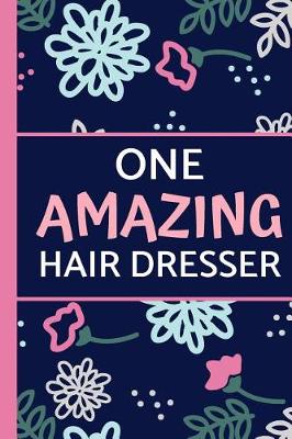 Book cover for One Amazing Hairdresser