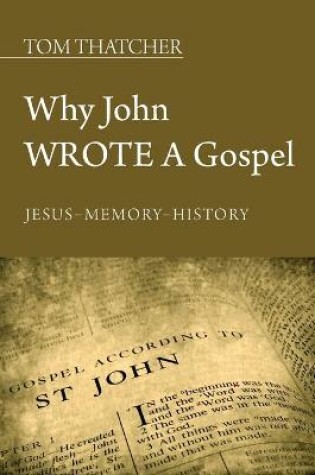 Cover of Why John Wrote a Gospel