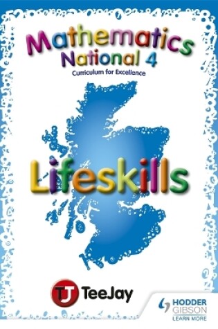 Cover of TeeJay National 4 Lifeskills Mathematics