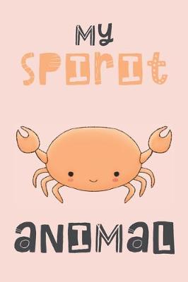 Book cover for My Spirit Animal