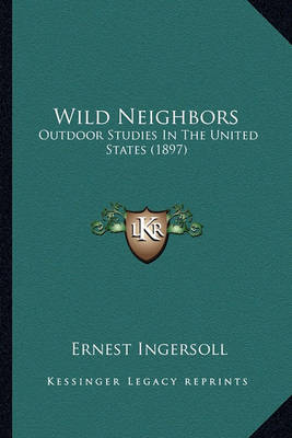 Book cover for Wild Neighbors Wild Neighbors