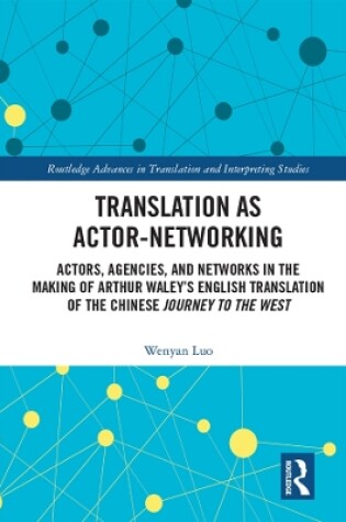 Cover of Translation as Actor-Networking