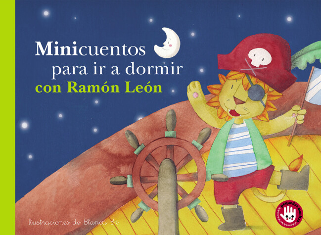 Book cover for Minicuentos para ir a dormir con Ramón León / Mini-stories for Bedtime with Ramon the Lion