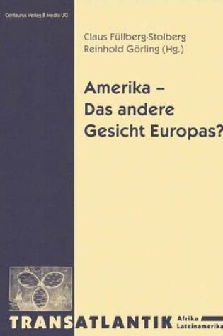 Cover of Amerika - Das Andere Gesicht Europas