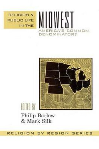 Cover of Religion and Public Life in the Midwest