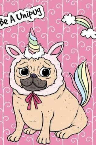 Cover of Big Fat Journal Notebook For Dog Lovers Unicorn Pug - Pink