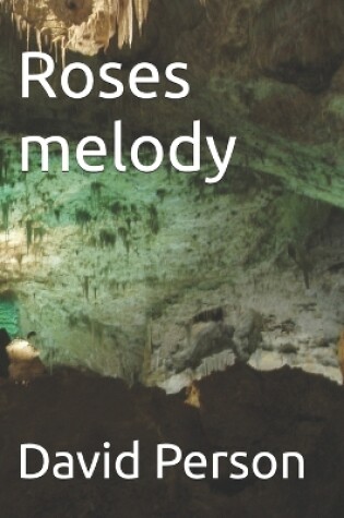 Cover of Roses melody