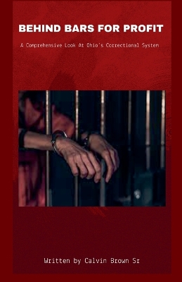 Book cover for Behind Bars for Profit