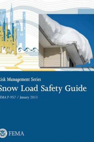 Cover of Snow Load Safety Guide