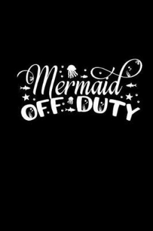 Cover of Mermaid Off Duty