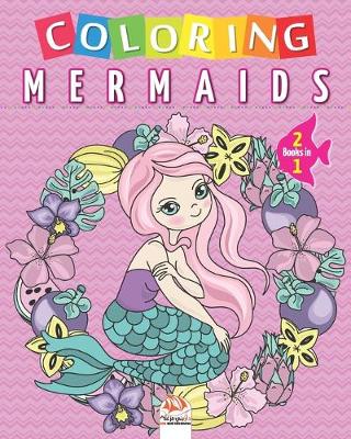 Book cover for Coloring mermaids - 2 books in 1