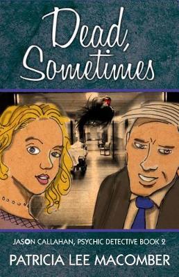 Book cover for Dead, Sometimes
