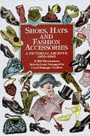 Cover of Shoes, Hats and Fashion Accessories