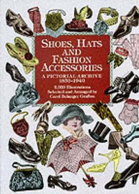 Cover of Shoes, Hats and Fashion Accessories