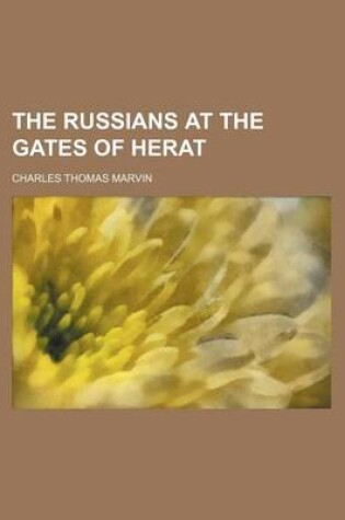 Cover of The Russians at the Gates of Herat (Volume 378)