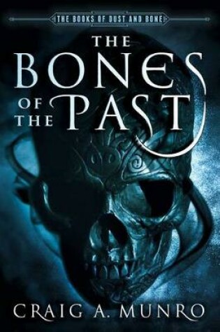 Cover of The Bones of the Past