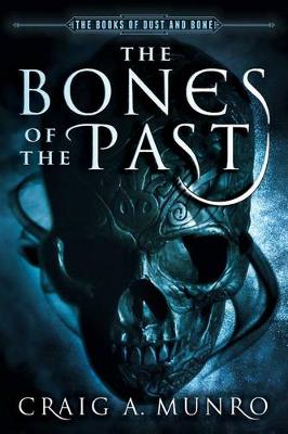 Book cover for The Bones of the Past