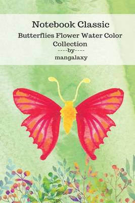 Book cover for Notebook Classic Butterflies Flower Water Color Collection V.12