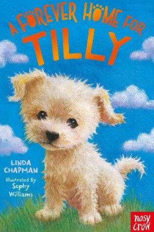Cover of A Forever Home for Tilly