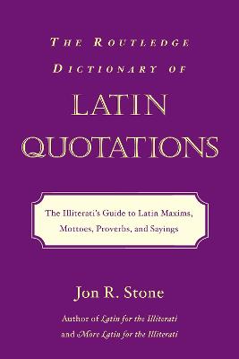 Book cover for Routledge Dictionary of Latin Quotations