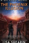 Book cover for The Phoenix Illusion