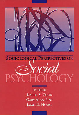 Book cover for Sociological Perspectives on Social Psychology- (Value Pack W/Mylab Search)