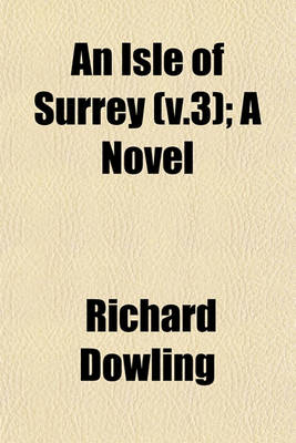 Book cover for An Isle of Surrey (V.3); A Novel