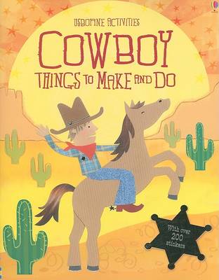 Cover of Cowboy Things to Make and Do