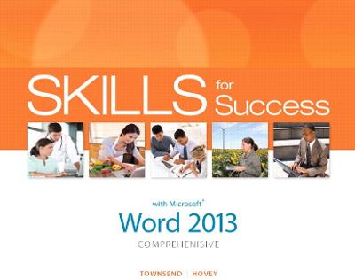 Cover of Skills for Success with Word 2013 Comprehensive