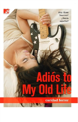 Book cover for Adios to My Old Life