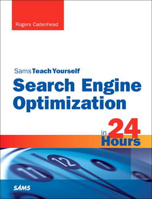 Book cover for Search Engine Optimization (SEO) in 24 Hours, Sams Teach Yourself