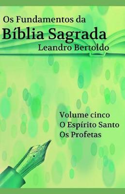 Book cover for Os Fundamentos da Biblia Sagrada - Volume V