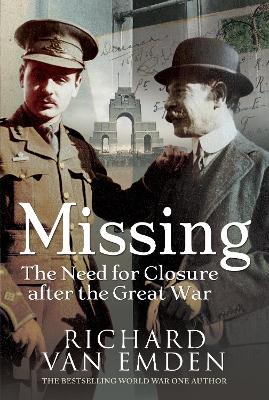 Book cover for Missing: The Need for Closure after the Great War