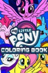 Book cover for My Little Pony Coloring Book