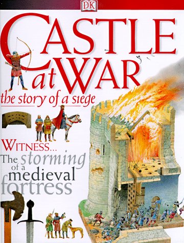 Book cover for Castle at War: The Story of a Seige