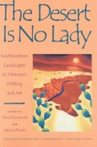 Cover of The Desert is No Lady