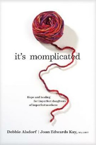 Cover of It's Momplicated