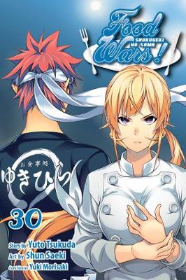 Cover of Food Wars!: Shokugeki no Soma, Vol. 30