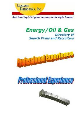 Book cover for Energy/Oil & Gas Industry Directory of Search Firms and Recruiters