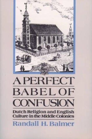Cover of A Perfect Babel of Confusion