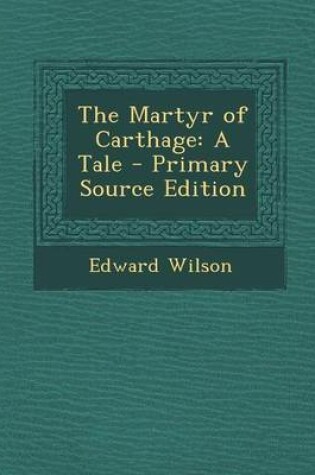 Cover of The Martyr of Carthage