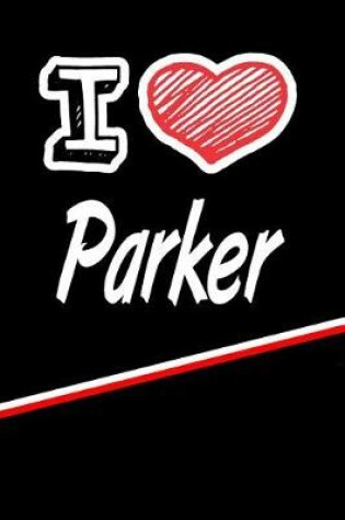 Cover of I Love Parker