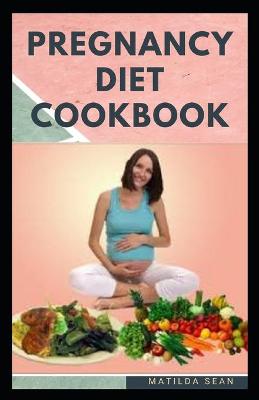 Book cover for Pregnancy Diet Cookbook