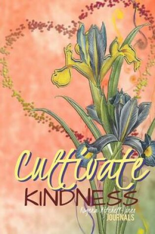 Cover of Cultivate Kindness - A Journal