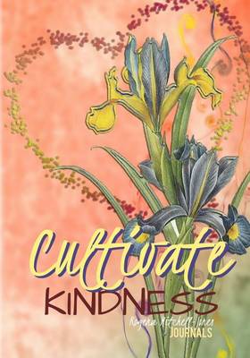 Book cover for Cultivate Kindness - A Journal
