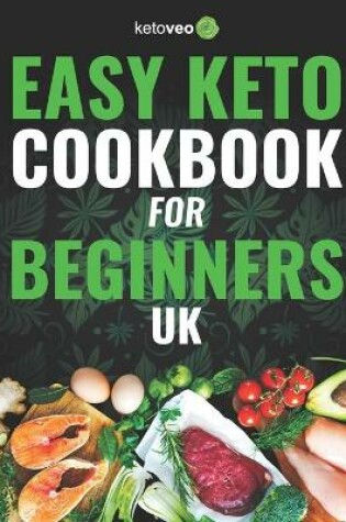 Cover of Easy Keto Cookbook for Beginners UK